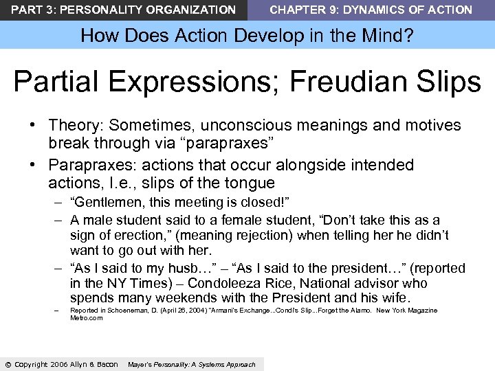 PART 3: PERSONALITY ORGANIZATION CHAPTER 9: DYNAMICS OF ACTION How Does Action Develop in
