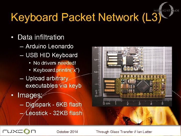 Keyboard Packet Network (L 3) • Data infiltration – Arduino Leonardo – USB HID