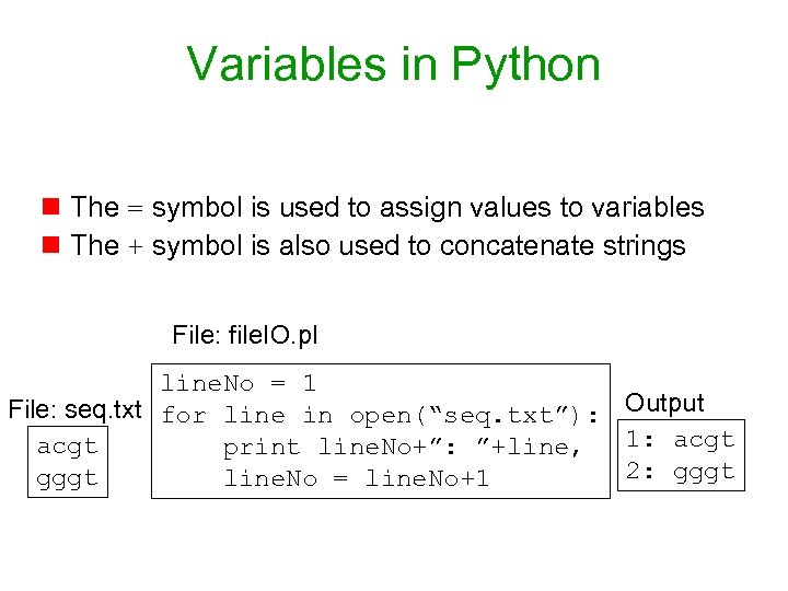 Variables in Python n The = symbol is used to assign values to variables