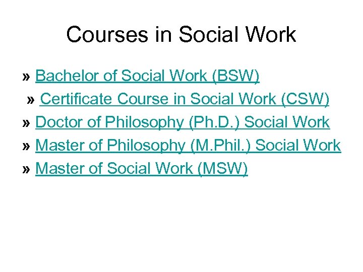 Courses in Social Work » Bachelor of Social Work (BSW) » Certificate Course in
