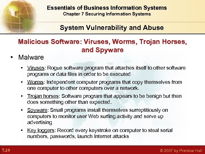 Essentials of Business Information Systems Chapter 7 Securing Information Systems System Vulnerability and Abuse