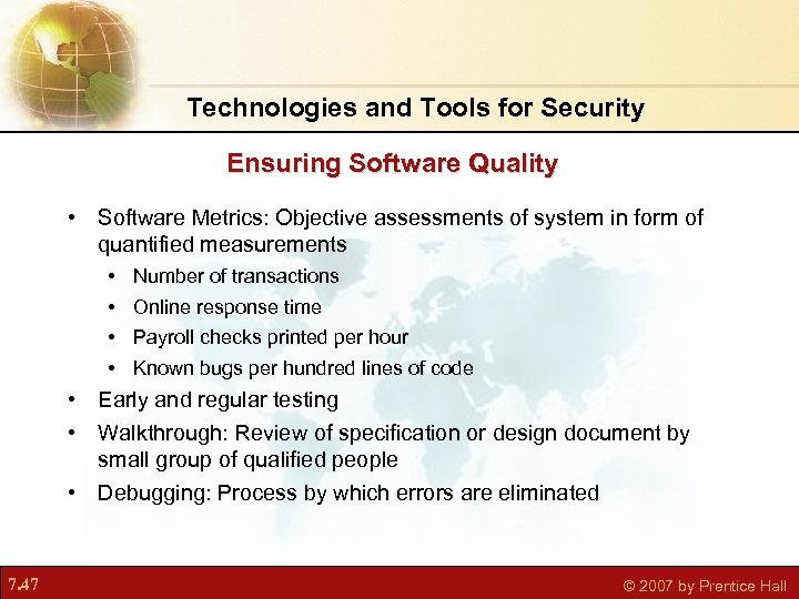Technologies and Tools for Security Ensuring Software Quality • Software Metrics: Objective assessments of