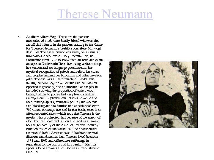 Therese Neumann • Adalbert Albert Vogl. These are the personal memories of a life-time