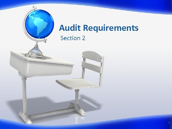 Audit Requirements Section 2 9 