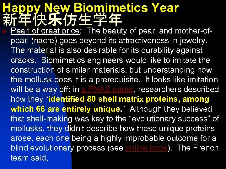 Happy New Biomimetics Year 新年快乐仿生学年 n Pearl of great price: The beauty of pearl