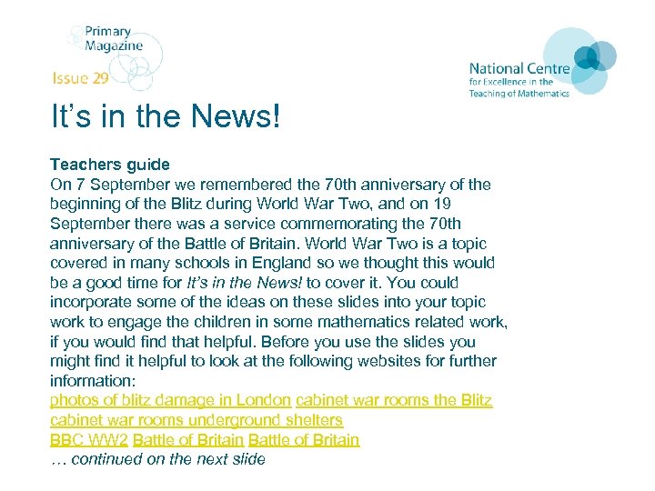 It’s in the News! Teachers guide On 7 September we remembered the 70 th