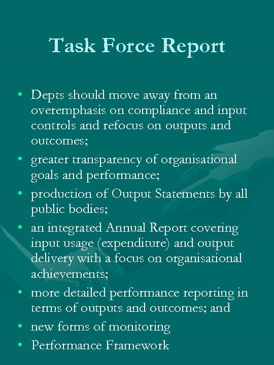 Task Force Report • Depts should move away from an overemphasis on compliance and