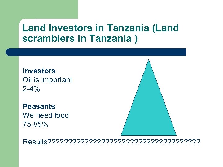 Land Investors in Tanzania (Land scramblers in Tanzania ) Investors Oil is important 2