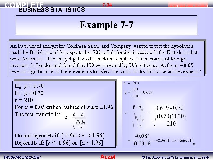 COMPLETE BUSINESS STATISTICS 7 -34 fourth edi tio Example 7 -7 An investment analyst