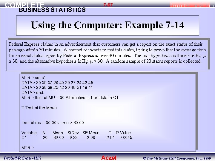 COMPLETE BUSINESS STATISTICS 7 -67 fourth edi tio Using the Computer: Example 7 -14