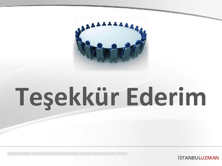 Teşekkür Ederim İSTANBULUZMAN 