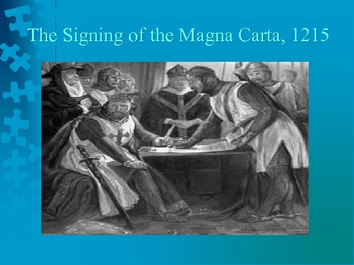 The Signing of the Magna Carta, 1215 