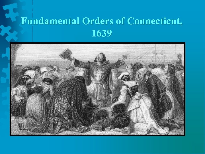 Fundamental Orders of Connecticut, 1639 