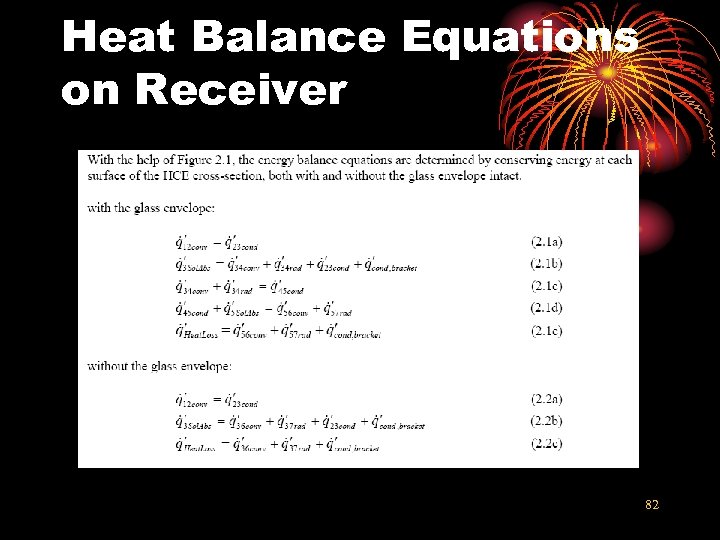 Heat Balance Equations on Receiver 82 