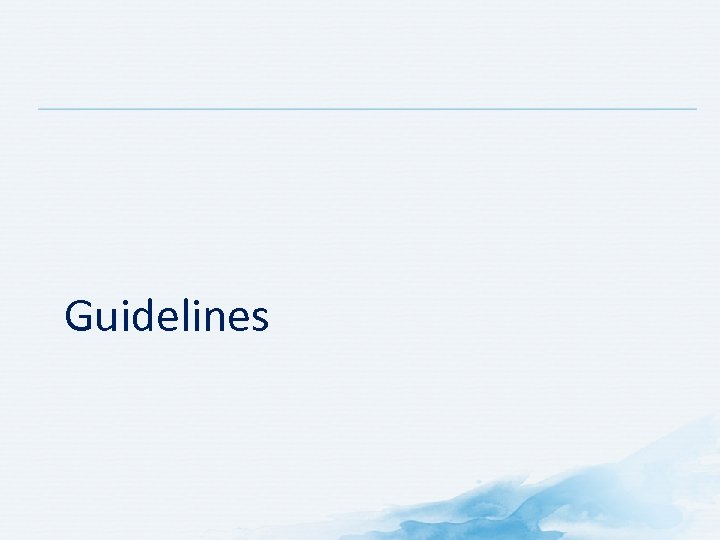Guidelines 