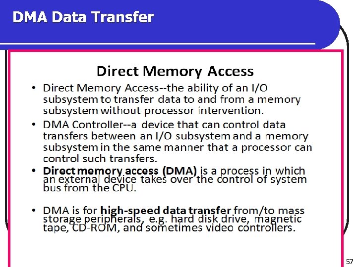 DMA Data Transfer 57 