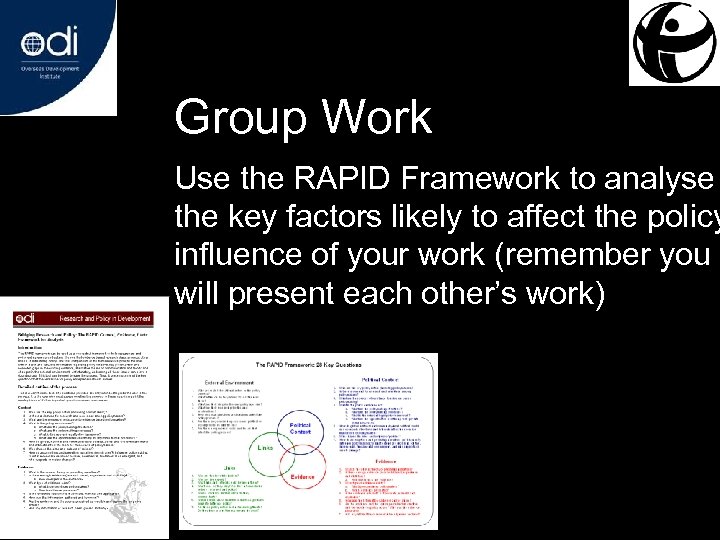Group Work Use the RAPID Framework to analyse the key factors likely to affect