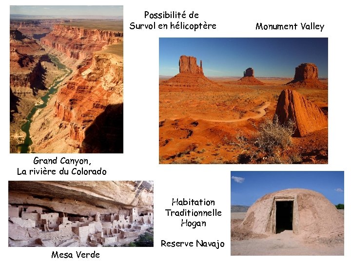 Possibilité de Survol en hélicoptère Grand Canyon, La rivière du Colorado Habitation Traditionnelle Hogan