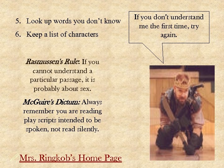 5. Look up words you don’t know 6. Keep a list of characters Rasmussen's