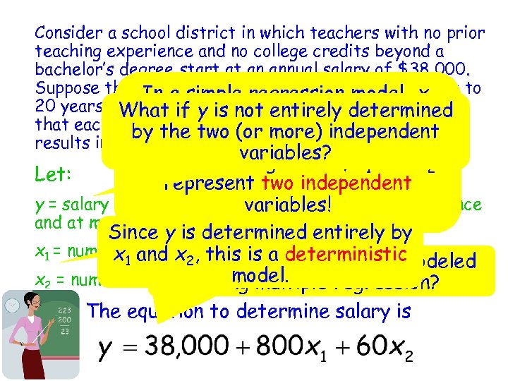 Consider a school district in which teachers with no prior teaching experience and no