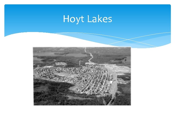Hoyt Lakes 