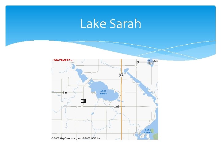 Lake Sarah 