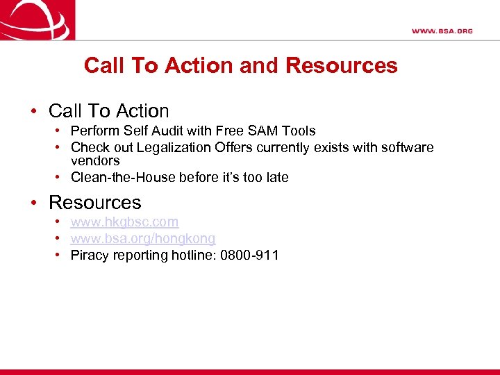 Call To Action and Resources • Call To Action • Perform Self Audit with