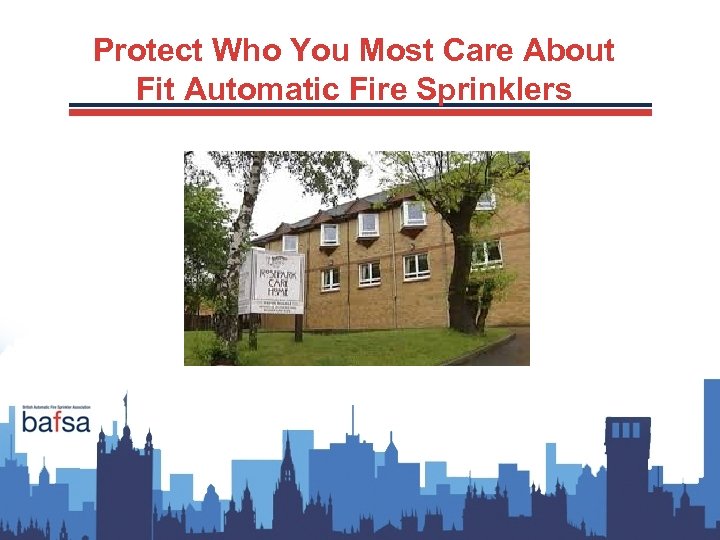 Protect Who You Most Care About Fit Automatic Fire Sprinklers 