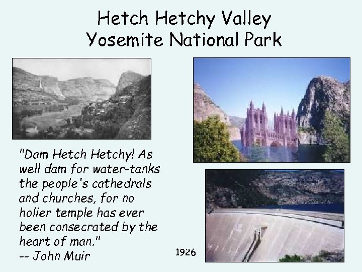 Hetchy Valley Yosemite National Park 