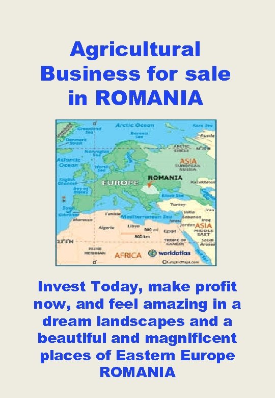 Agricultural Business for sale in ROMANIA Invest Today, make profit now, and feel amazing