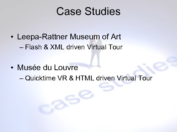 Case Studies • Leepa-Rattner Museum of Art – Flash & XML driven Virtual Tour