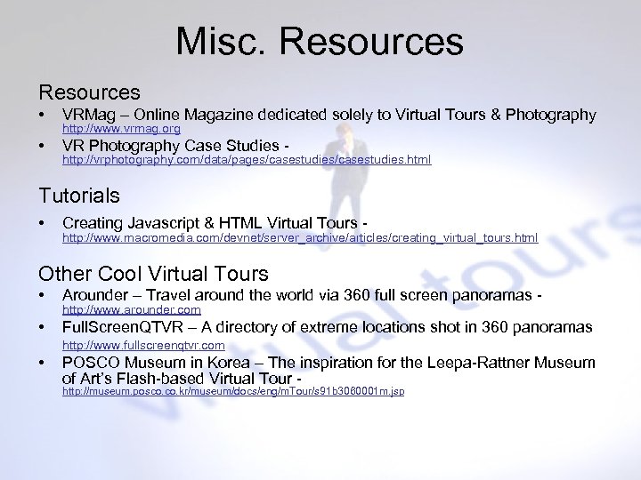 Misc. Resources • VRMag – Online Magazine dedicated solely to Virtual Tours & Photography