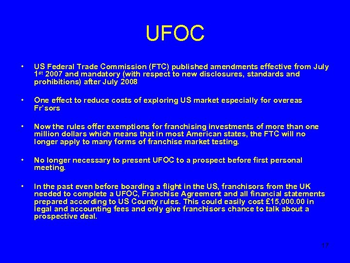 UFOC • US Federal Trade Commission (FTC) published amendments effective from July 1 st