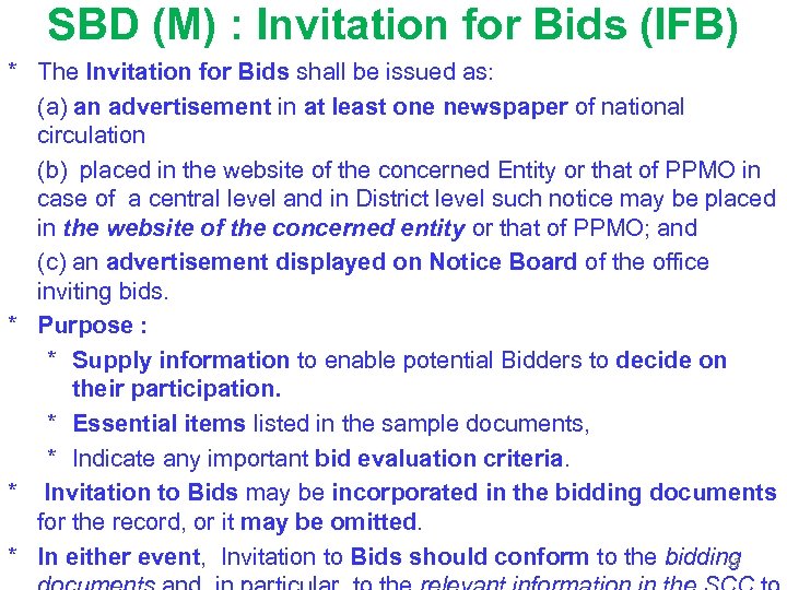 SBD (M) : Invitation for Bids (IFB) * The Invitation for Bids shall be
