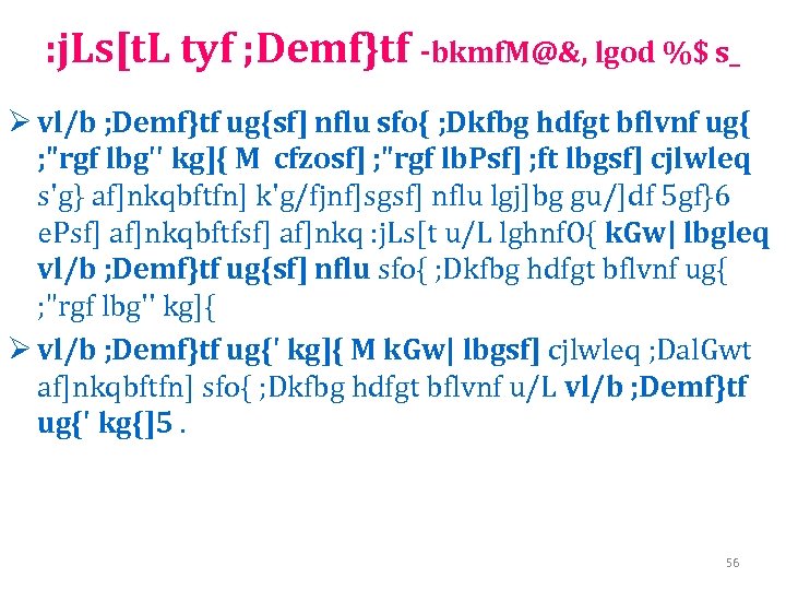 : j. Ls[t. L tyf ; Demf}tf -bkmf. M@&, lgod %$ s_ Ø vl/b