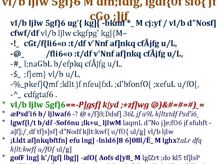 vl/b ljlw 5 gf}6 M dfn; fdfg, lgdf{0 f sfo{ jf c. Go ;