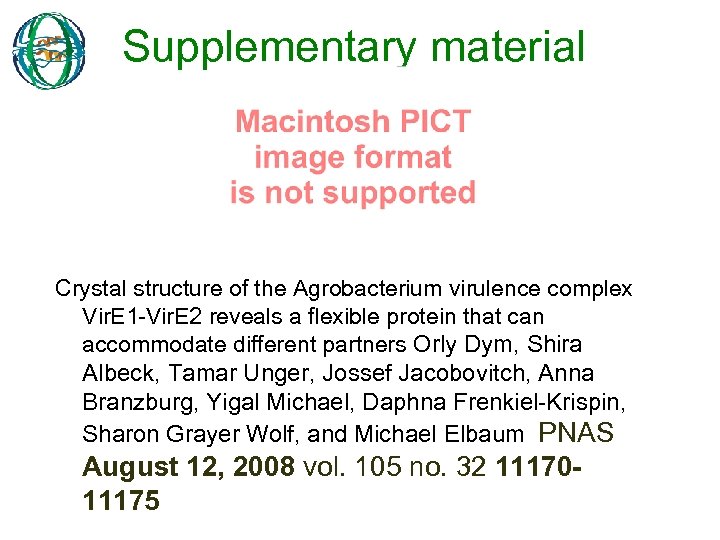 Supplementary material Crystal structure of the Agrobacterium virulence complex Vir. E 1 -Vir. E