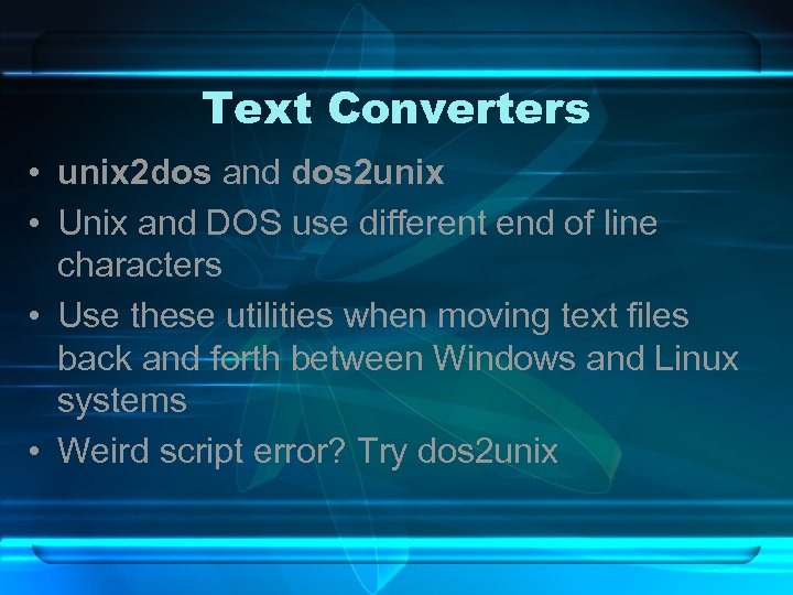 Text Converters • unix 2 dos and dos 2 unix • Unix and DOS