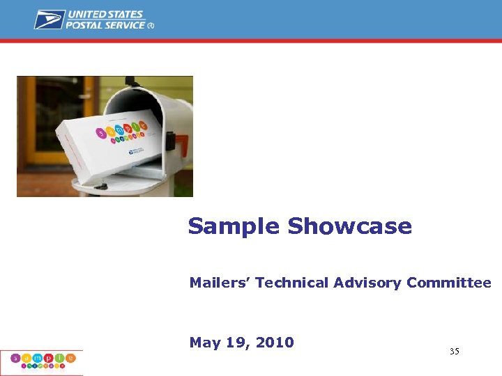 Sample Showcase Contract Pricing Process Status Report Mailers’ Technical Advisory Committee May 19, 2010