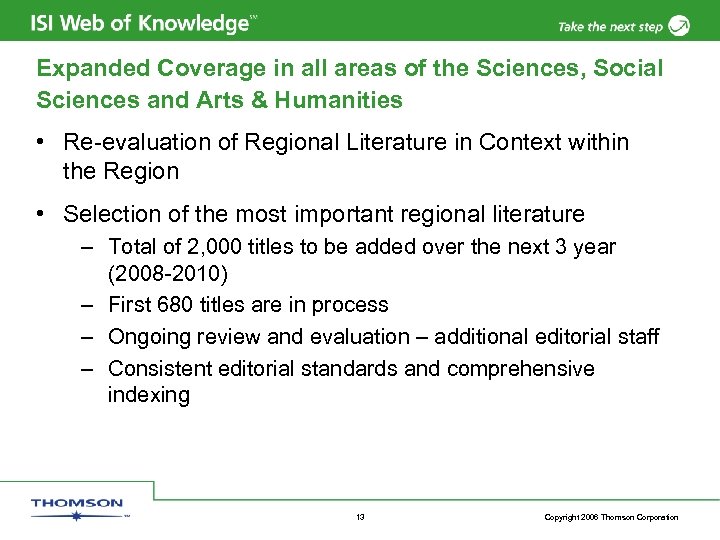 Expanded Coverage in all areas of the Sciences, Social Sciences and Arts & Humanities