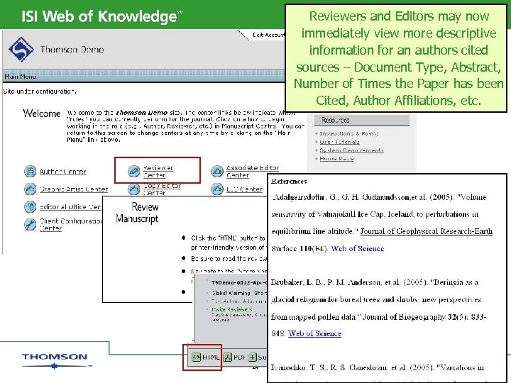 Reviewers and Editors may now immediately view more descriptive information for an authors cited