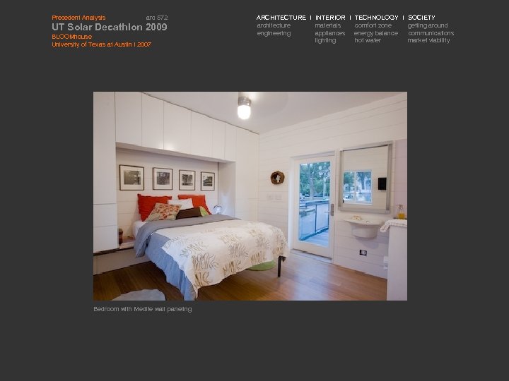 Precedent Analysis arc 572 UT Solar Decathlon 2009 BLOOMhouse University of Texas at Austin