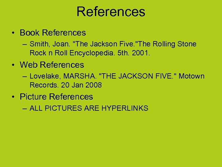 References • Book References – Smith, Joan. 
