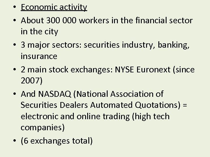  • Economic activity • About 300 000 workers in the financial sector in