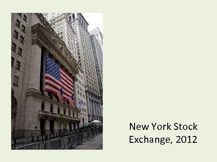 New York Stock Exchange, 2012 