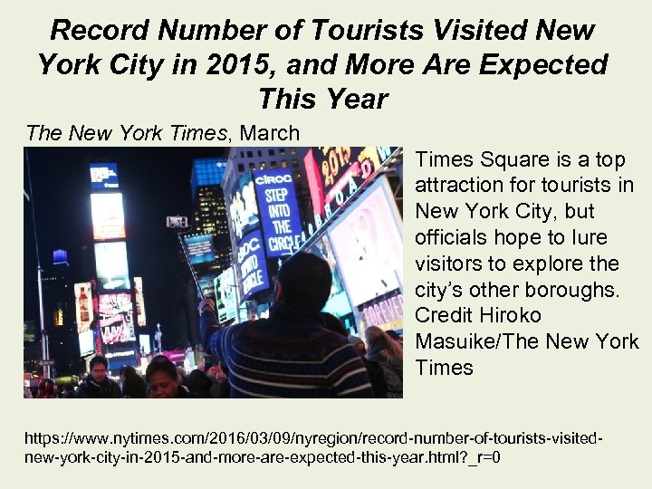 Record Number of Tourists Visited New York City in 2015, and More Are Expected