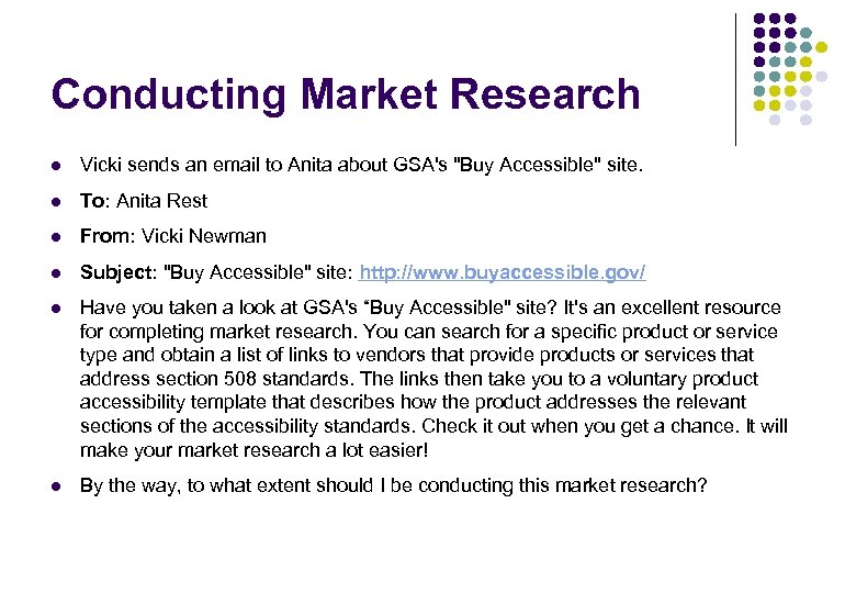 Conducting Market Research l Vicki sends an email to Anita about GSA's 