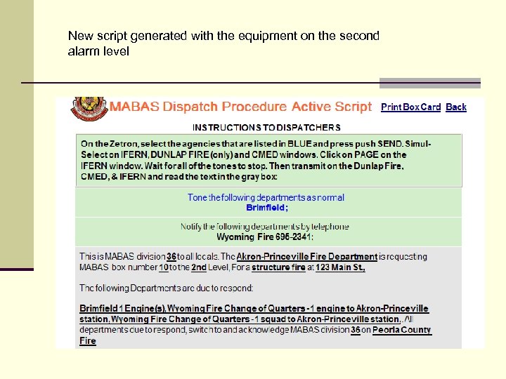 New script generated with the equipment on the second alarm level 
