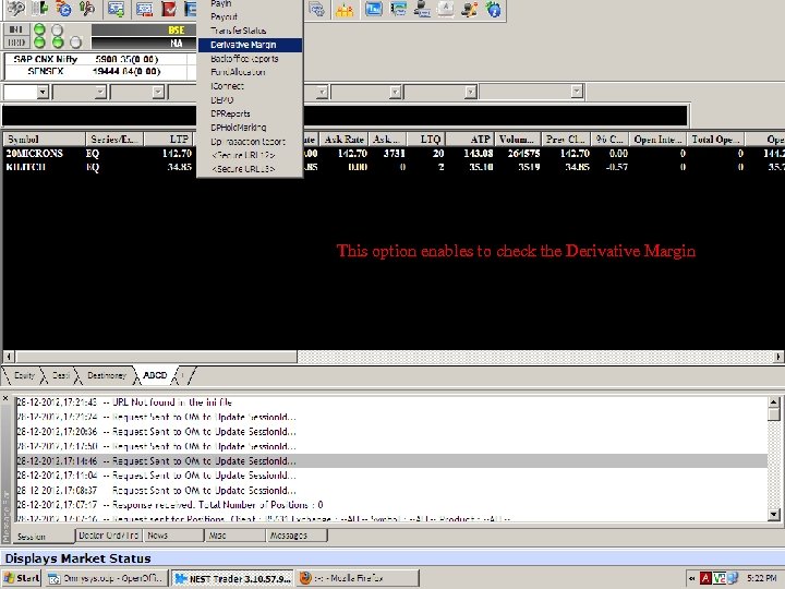 This option enables to check the Derivative Margin Ver 1. 1 V 1. 2