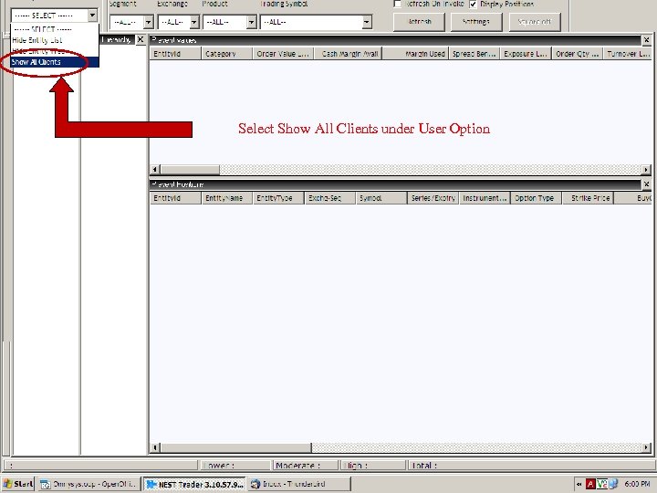 Select Show All Clients under User Option Ver 1. 1 V 1. 2 PB